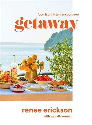 Getaway: Food & Drink to Transport You book