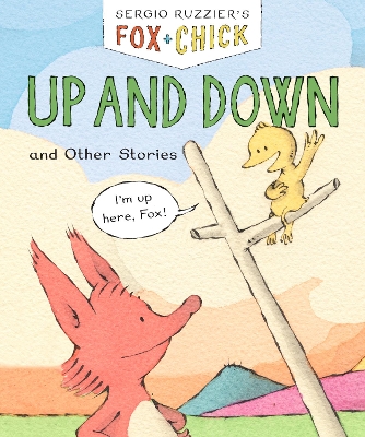 Fox & Chick: Up and Down book