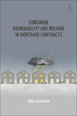 Consumer Vulnerability and Welfare in Mortgage Contracts book