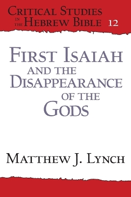 First Isaiah and the Disappearance of the Gods book