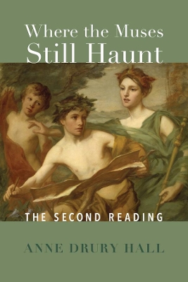 Where the Muses Still Haunt – The Second Reading book