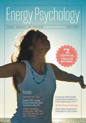 Energy Psychology Journal, 8: 1: Theory, Research, and Treatment book