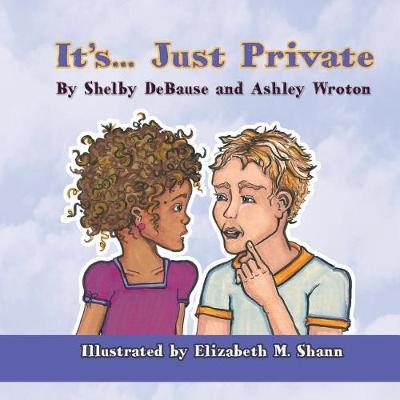It's... Just Private book