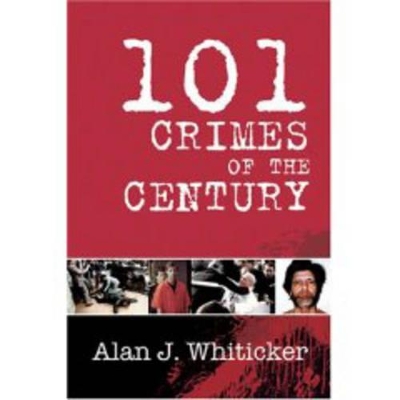 101 Crimes of the Century book
