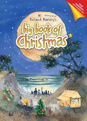 Roland Harvey's Big Book of Christmas book