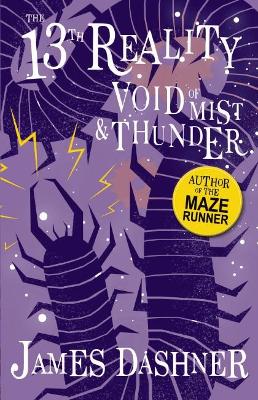 The The 13th Reality #4: Void of Mist and Thunder by James Dashner