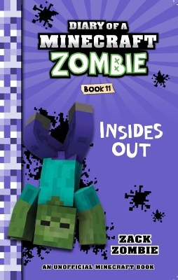 Diary of a Minecraft Zombie #11: Insides Out book
