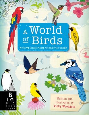 World of Birds by Vicky Woodgate
