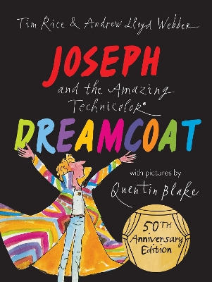 Joseph and the Amazing Technicolor Dreamcoat by Andrew Lloyd Webber