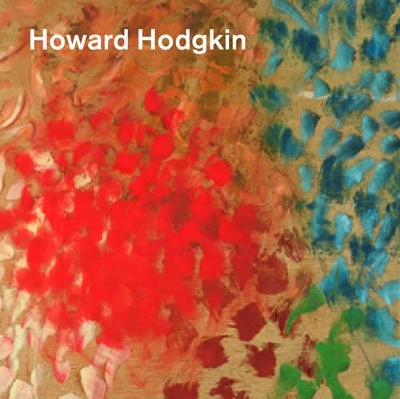 Howard Hodgkin by Nicholas Serota