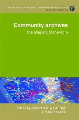 Community Archives by Jeannette A. Bastian