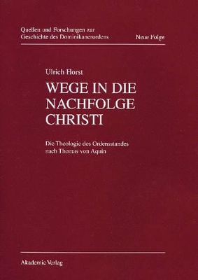 Wege in die Nachfolge Christi book