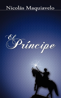 El Principe / The Prince book