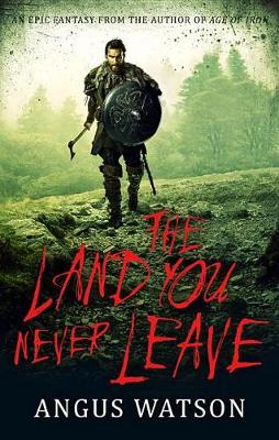 Land You Never Leave book