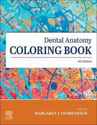 Dental Anatomy Coloring Book book