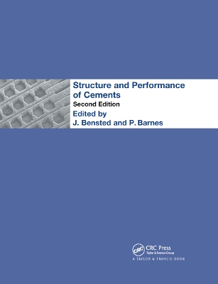 Structure and Performance of Cements by P. Barnes