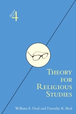 Theory for Religious Studies by William E. Deal