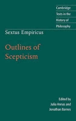 Sextus Empiricus: Outlines of Scepticism book