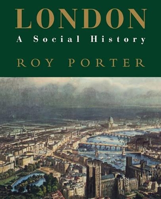London by Roy Porter