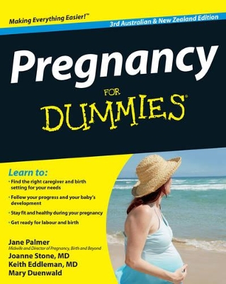 Pregnancy for Dummies Third Edition Australia and New Zealand Edition by Joanne Stone