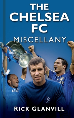 Chelsea FC Miscellany book