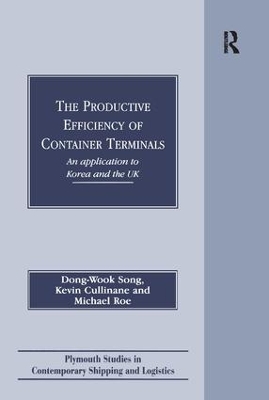 Productive Efficiency of Container Terminals book