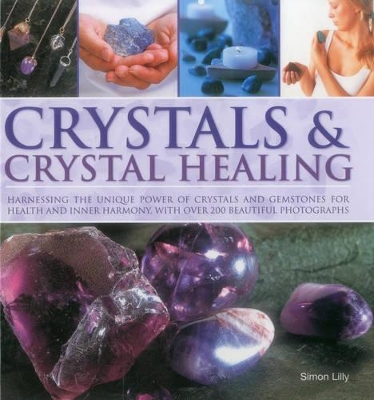 Crystals & Crystal Healing book