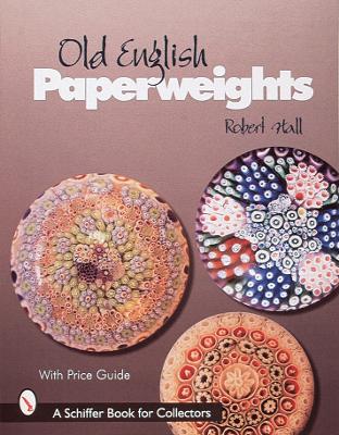 Old English Paperweights book