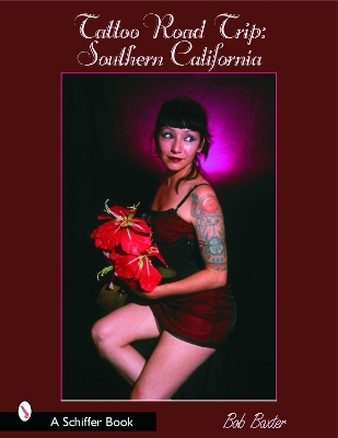 Tattoo Road Trip: Southern California book