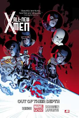 All-new X-men Volume 3: Out Of Their Depth (marvel Now) book