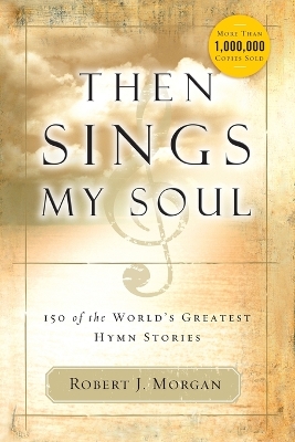 Then Sings My Soul book