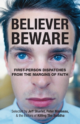 Believer, Beware book