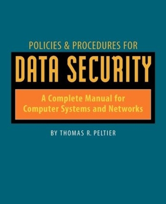 Policies and Procedures for Data Security book