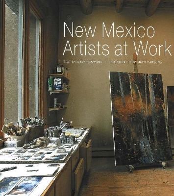 New Mexico Artists at Work book