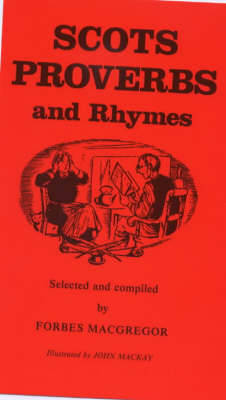 Scots Proverbs and Rhymes book