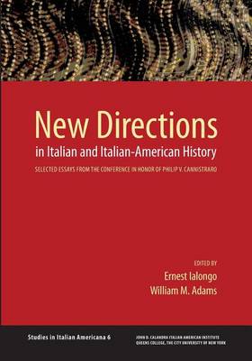 New Directions in Italian and Italian American History book