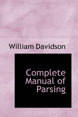Complete Manual of Parsing book
