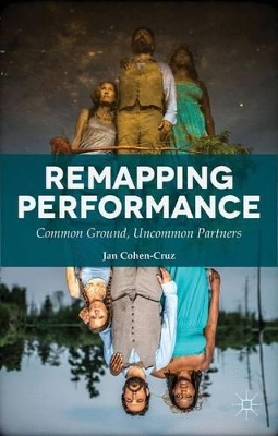 Remapping Performance by Jan Cohen-Cruz