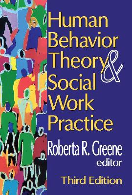 Human Behavior Theory and Social Work Practice book