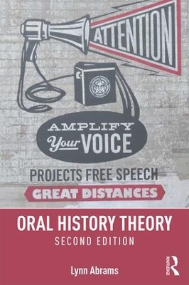 Oral History Theory by Lynn Abrams