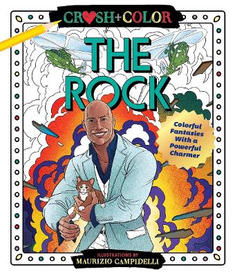 Crush and Color: The Rock book