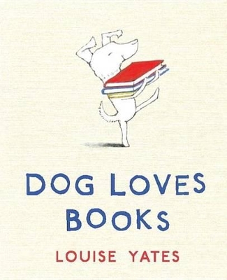 Dog Loves Books book