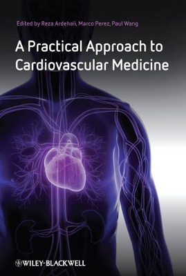 Practical Approach to Cardiovascular Medicine book