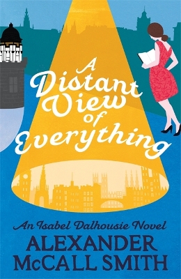A Distant View of Everything by Alexander McCall Smith