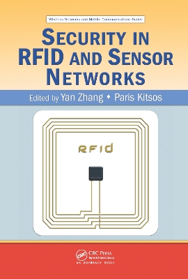 Security in RFID and Sensor Networks by Yan Zhang