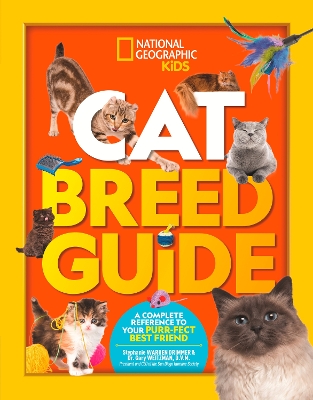 Cat Breed Guide: A complete reference to your purr-fect best friend book