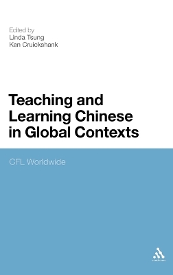 Teaching and Learning Chinese in Global Contexts by Dr Linda Tsung