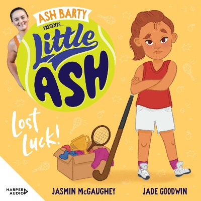 Little ASH Lost Luck! by Ash Barty