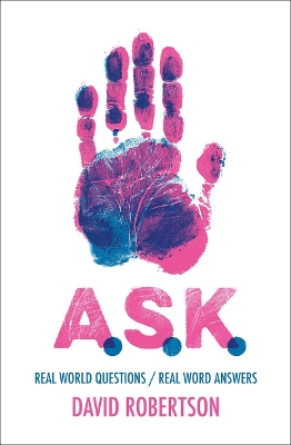 A.S.K.: Real World Questions / Real Word Answers book