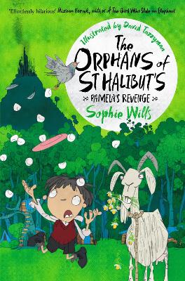 The Orphans of St Halibut's: Pamela's Revenge by Sophie Wills